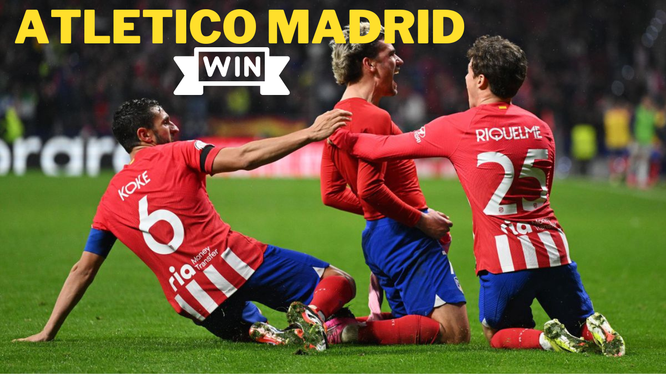 Atletico Madrid's Epic 4-2 Overtime Win in Copa Quarters