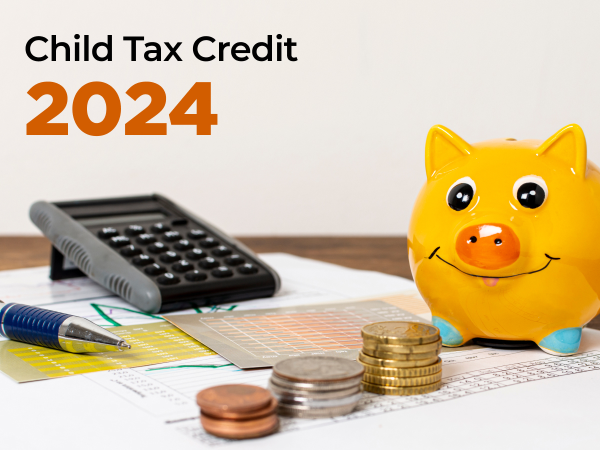 Child Tax Credit 2024 Bill Potential Boost for Parents in Latest Legislation