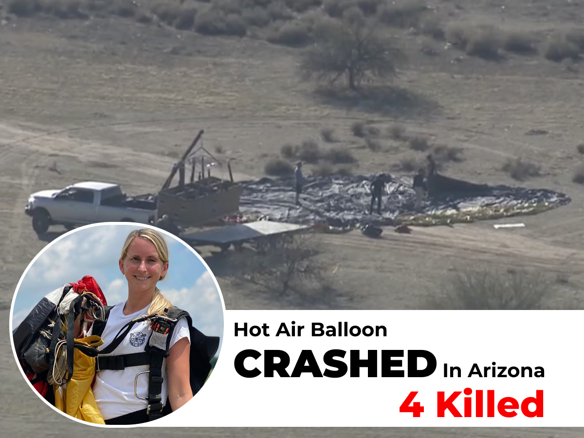 Hot Air Balloon Crashed In Arizona, 4 Killed