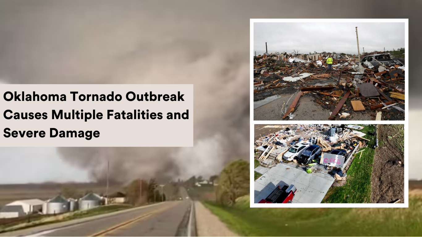 4 Dead in Oklahoma Tornadoes; State of Emergency Declared Due to Extensive Damage