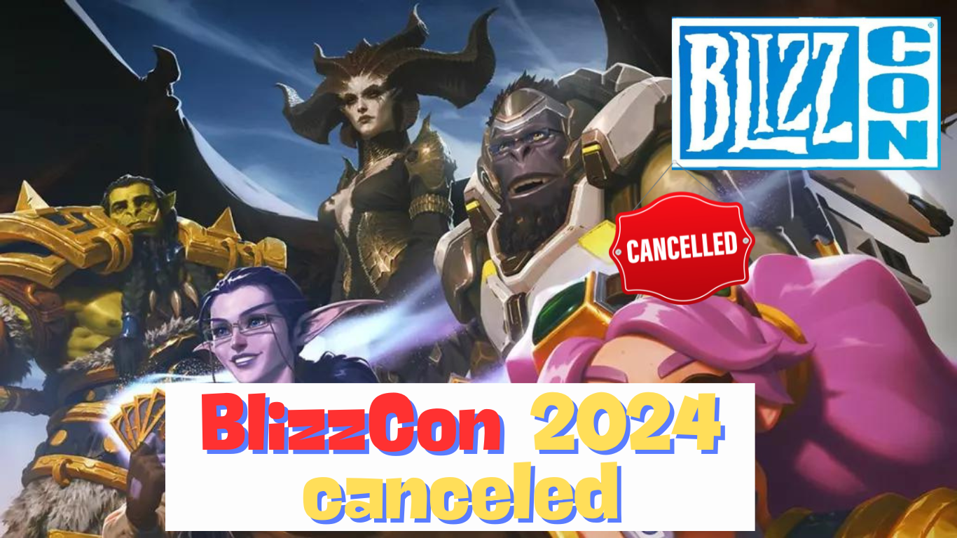 BlizzCon 2024 Canceled Decision to Forego Annual Event