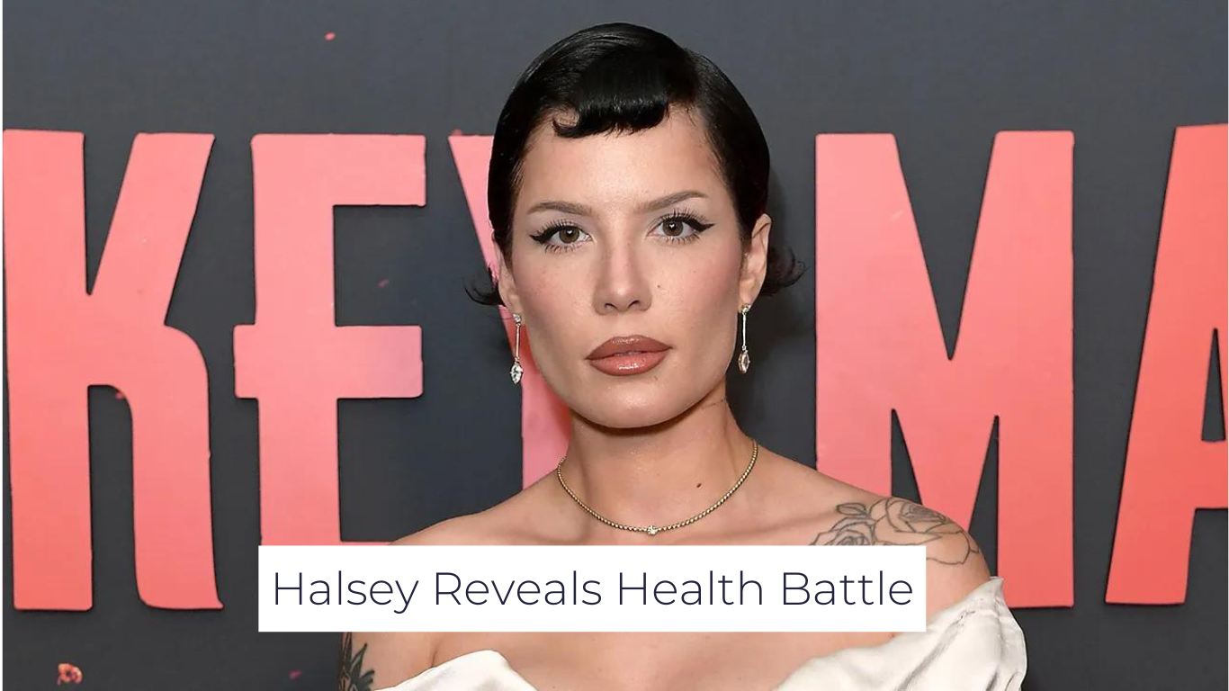 Halsey Reveals Health Battle Struggle Shared on Social Media