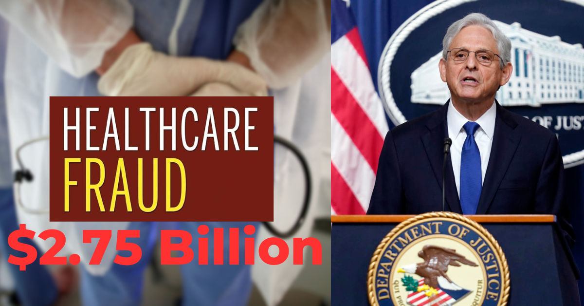 Justice Department Busts $2.75 Billion Healthcare Fraud