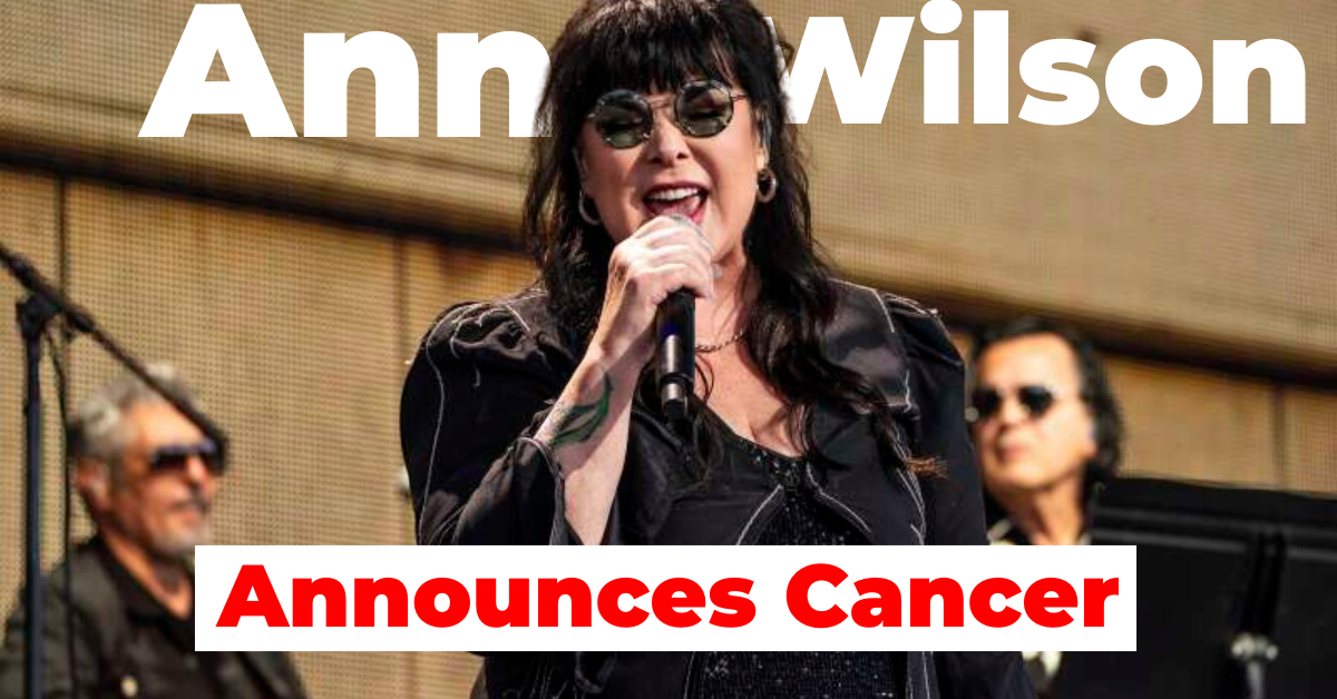 Ann Wilson Announces Cancer Heart Tour Postponed until 2025