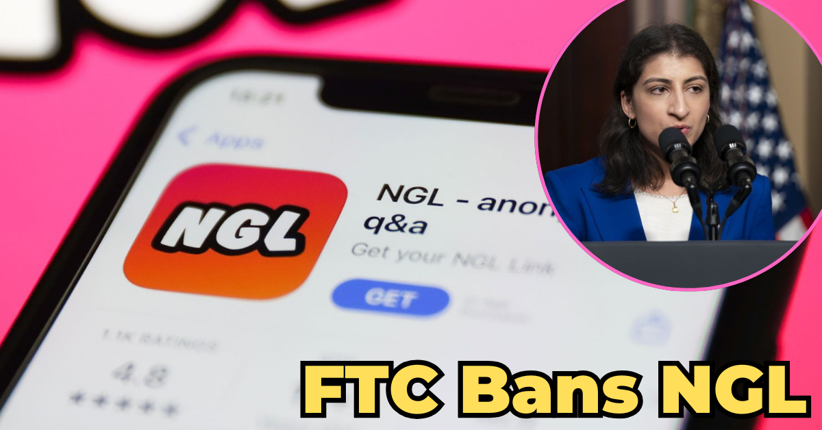 FTC Bans NGL App Barred from Serving Minors