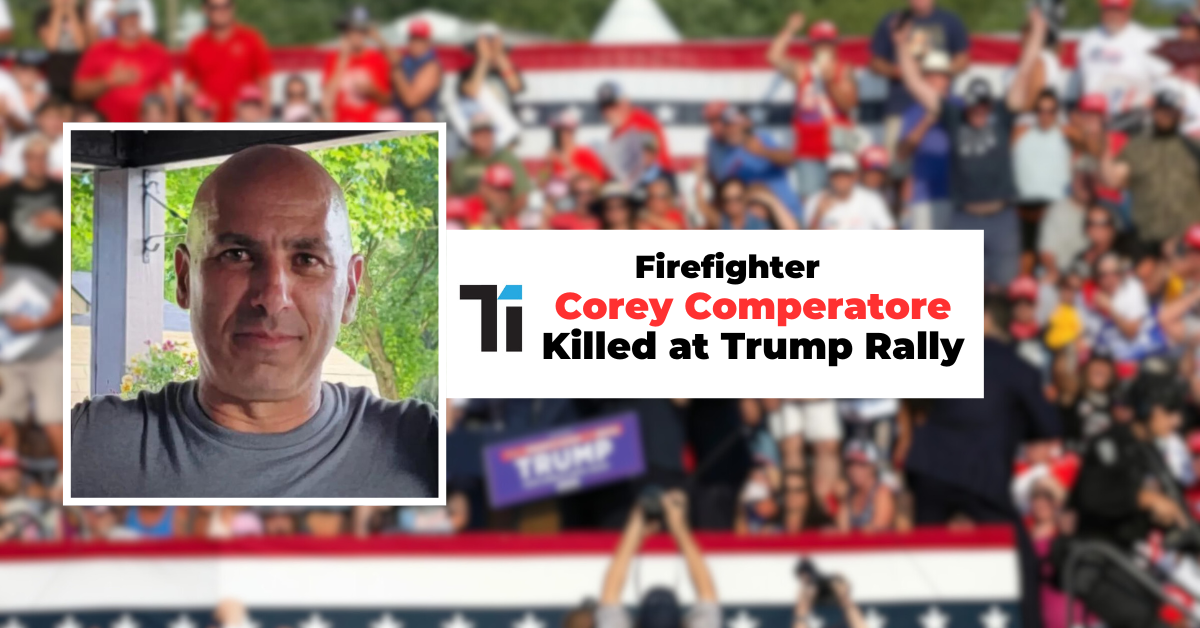 Firefighter Corey Comperatore Killed at Trump Rally