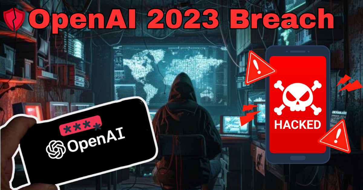 OpenAI 2023 Breach Hackers Access Internal AI Discussions